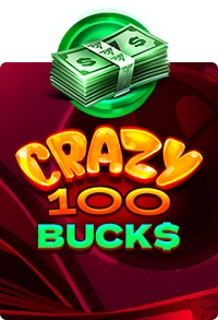 Crazy 100 Bucks