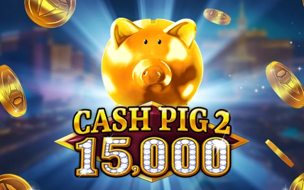 Cash Pig 2 15,000