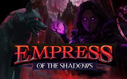 Empress of the Shadows