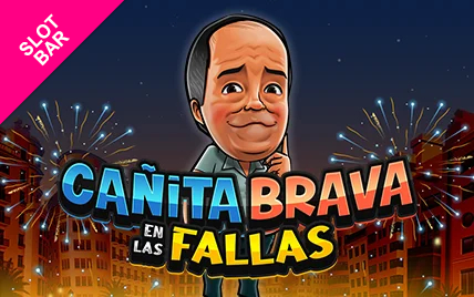 Cañita Brava en las Fallas