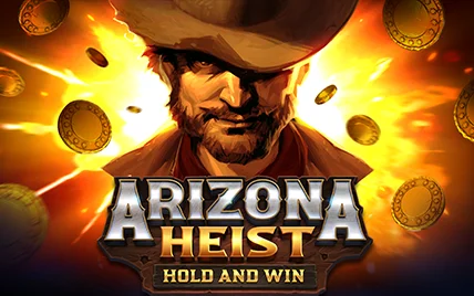 Arizona Heist: Hold and Win