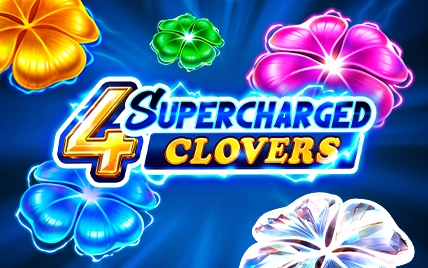 4 Supercharged Clovers: Hold and Win