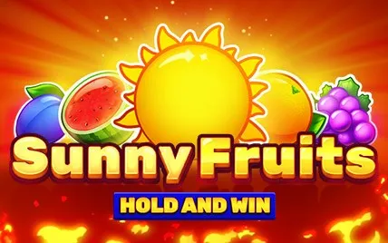 Sunny Fruits: Hold and Win