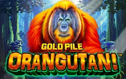 Gold Pile: Orangutan!