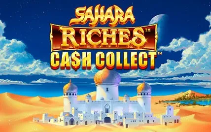 Cash Collect: Sahara Riches