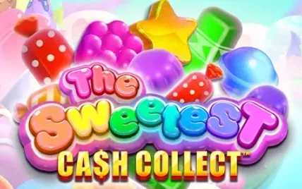 The Sweetest: Cash Collect