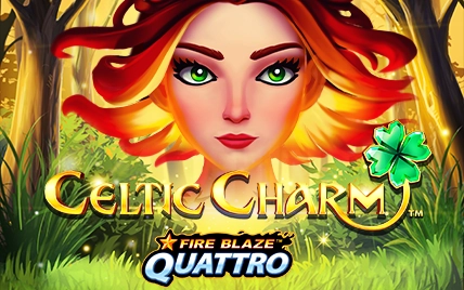 Fire Blaze Quattro: Celtic Charm