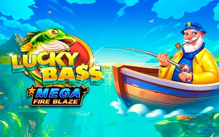 Mega Fire Blaze: Lucky Bass
