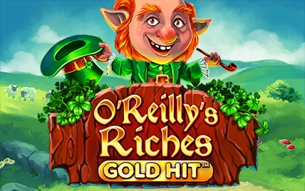 O'Reilly's Riches Gold Hit