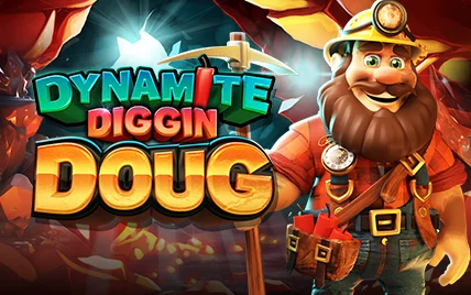 Dynamite Diggin Doug