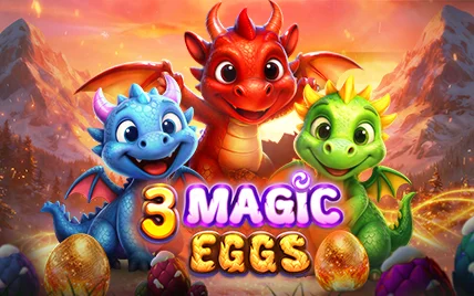 3 Magic Eggs