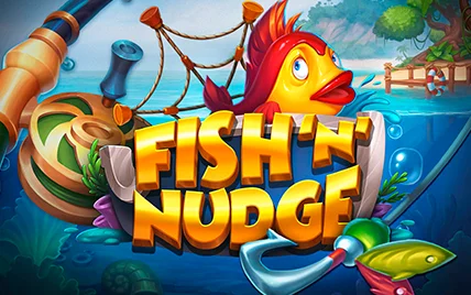 Fish 'n' Nudge