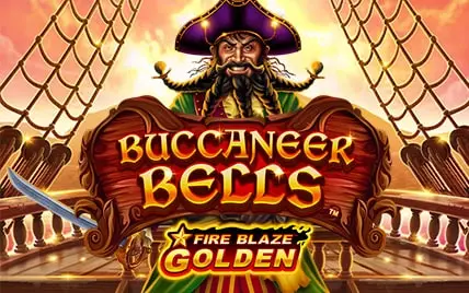 Fire Blaze Golden: Buccaneer Bells